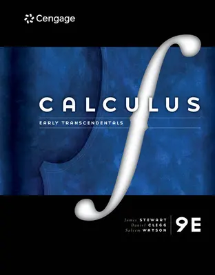 Calcul à une variable : Early Transcendentals - Single Variable Calculus: Early Transcendentals