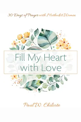 Remplissez mon cœur d'amour - Fill My Heart with Love