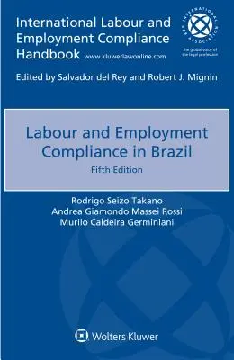 Conformité en matière de travail et d'emploi au Brésil - Labour and Employment Compliance in Brazil