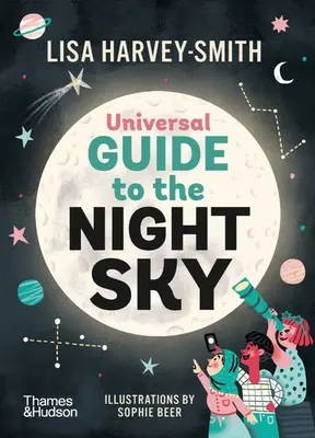 Guide universel du ciel nocturne - Universal Guide to the Night Sky