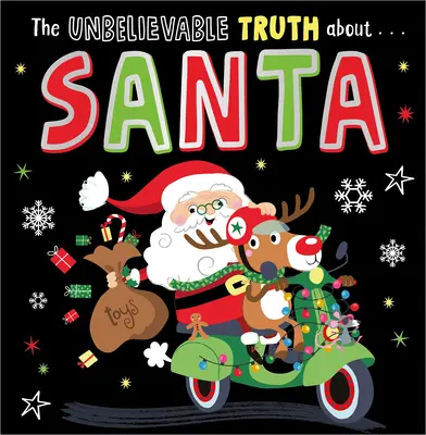 L'incroyable vérité sur le Père Noël - Unbelievable Truth about Santa