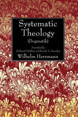 Théologie systématique (Dogmatik) - Systematic Theology (Dogmatik)