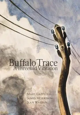 Buffalo Trace : Une triple vibration - Buffalo Trace: A Threefold Vibration