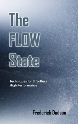 L'état de flux - The Flow State