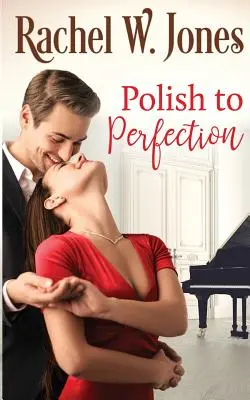 Le polissage à la perfection - Polish to Perfection