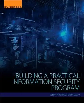 Construire un programme pratique de sécurité de l'information - Building a Practical Information Security Program