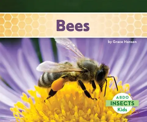Abeilles - Bees