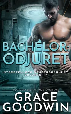 Bachelor : Odjuret - Bachelor: Odjuret