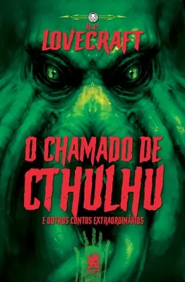 Lovecraft - O chamado de Cthulhu e Outros Contos Extraordinrios