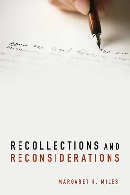 Souvenirs et reconsidérations - Recollections and Reconsiderations
