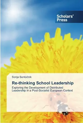 Repenser la direction des écoles - Re-thinking School Leadership