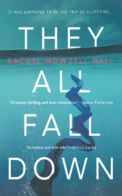 Ils tombent tous : un thriller - They All Fall Down: A Thriller