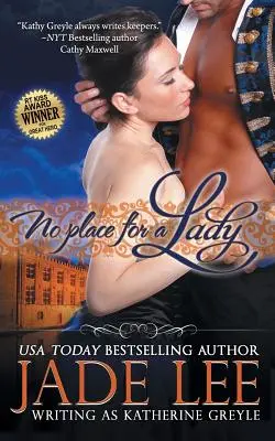 Pas de place pour une dame (La série de la régence, livre 1) - No Place for a Lady (The Regency Rags to Riches Series, Book 1)