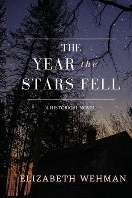 L'année où les étoiles sont tombées - The Year the Stars Fell