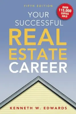 Votre carrière dans l'immobilier - Your Successful Real Estate Career