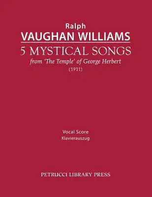 5 chants mystiques : Partition vocale - 5 Mystical Songs: Vocal score