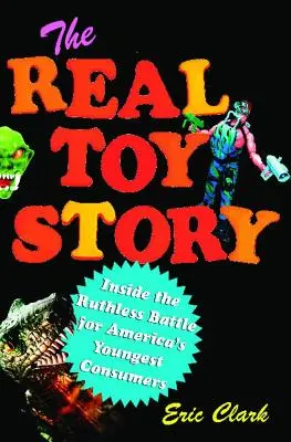 La vraie histoire des jouets - Real Toy Story