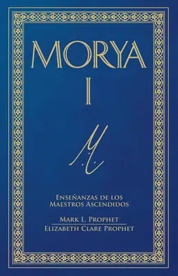 Morya I (espagnol) - Morya I (Spanish)