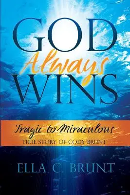 Dieu gagne toujours - God Always Wins