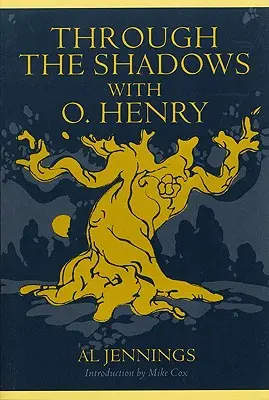A travers les ombres avec O. Henry - Through the Shadows with O. Henry