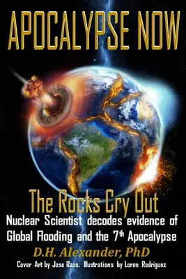 Apocalypse Now : Les rochers crient - Apocalypse Now: The Rocks Cry Out