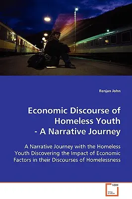 Discours économique des jeunes sans-abri - Economic Discourse of Homeless Youth