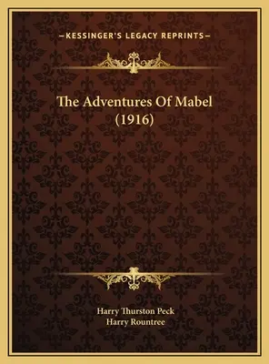 Les aventures de Mabel (1916) - The Adventures Of Mabel (1916)