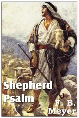 Psaume du berger - Shepherd Psalm