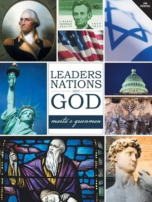Dirigeants, nations et Dieu - Leaders, Nations, and God