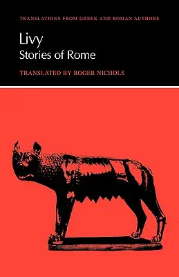 Tite-Live : Histoires de Rome - Livy: Stories of Rome