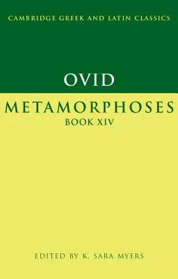 Ovide : Métamorphoses, Livre XIV - Ovid: Metamorphoses Book XIV