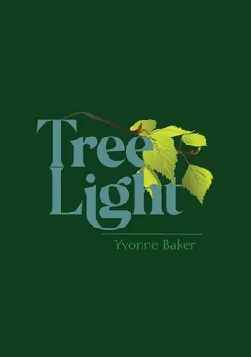 La lumière des arbres - Tree Light