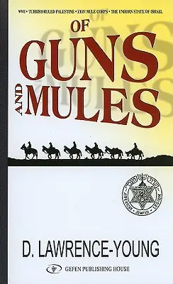 Des fusils et des mules - Of Guns and Mules