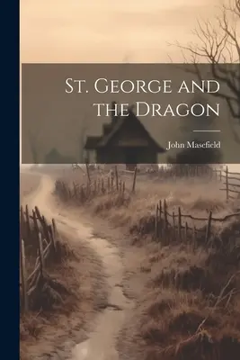 Saint-Georges et le dragon - St. George and the Dragon