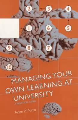 Gérer son propre apprentissage à l'université - Managing Your Own Learning at University