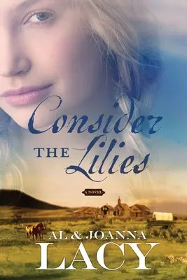 Considérez les lys - Consider the Lilies