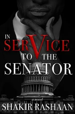 Au service du sénateur - In Service to the Senator