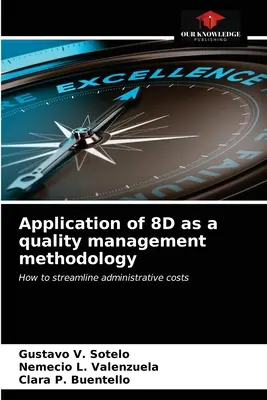 Application du 8D comme méthodologie de gestion de la qualité - Application of 8D as a quality management methodology
