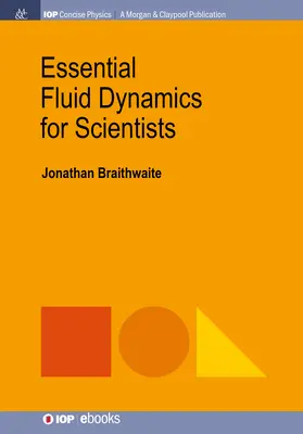 Dynamique des fluides essentielle pour les scientifiques - Essential Fluid Dynamics for Scientists