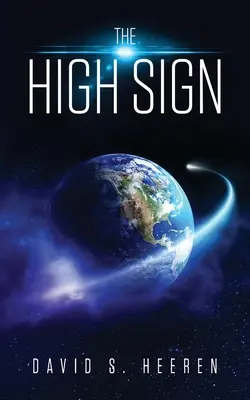Le grand signe - The High Sign