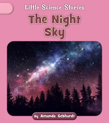 Le ciel nocturne - The Night Sky