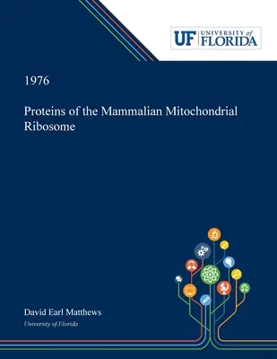 Protéines du ribosome mitochondrial des mammifères - Proteins of the Mammalian Mitochondrial Ribosome