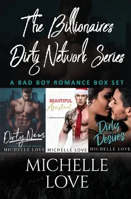 La série Billionaires Dirty Network : Un coffret de romance pour mauvais garçons - The Billionaires Dirty Network Series: A Bad Boy Romance Box Set