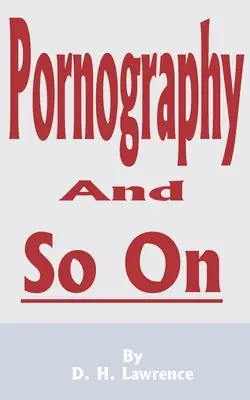 Pornographie et autres - Pornography and So on