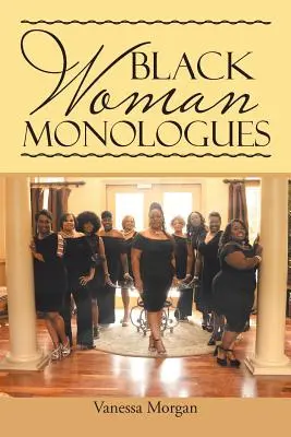 Monologues de femmes noires - Black Woman Monologues