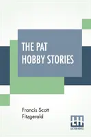 Les histoires de Pat Hobby (Intégrale) - The Pat Hobby Stories (Complete)