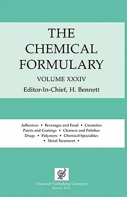 Le Formulaire Chimique Vol. 34 - The Chemical Formulary Vol. 34