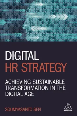 Stratégie RH numérique : Réaliser une transformation durable à l'ère du numérique - Digital HR Strategy: Achieving Sustainable Transformation in the Digital Age