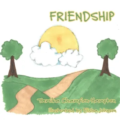 L'amitié - Friendship