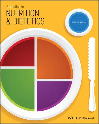 Statistiques en nutrition et diététique - Statistics in Nutrition and Dietetics